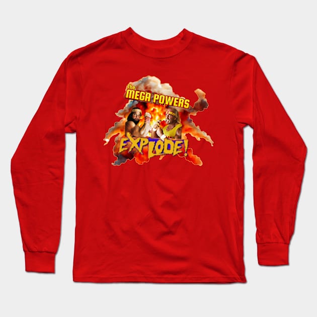 When the Mega Powers Exploded Long Sleeve T-Shirt by The Store Name is Available
